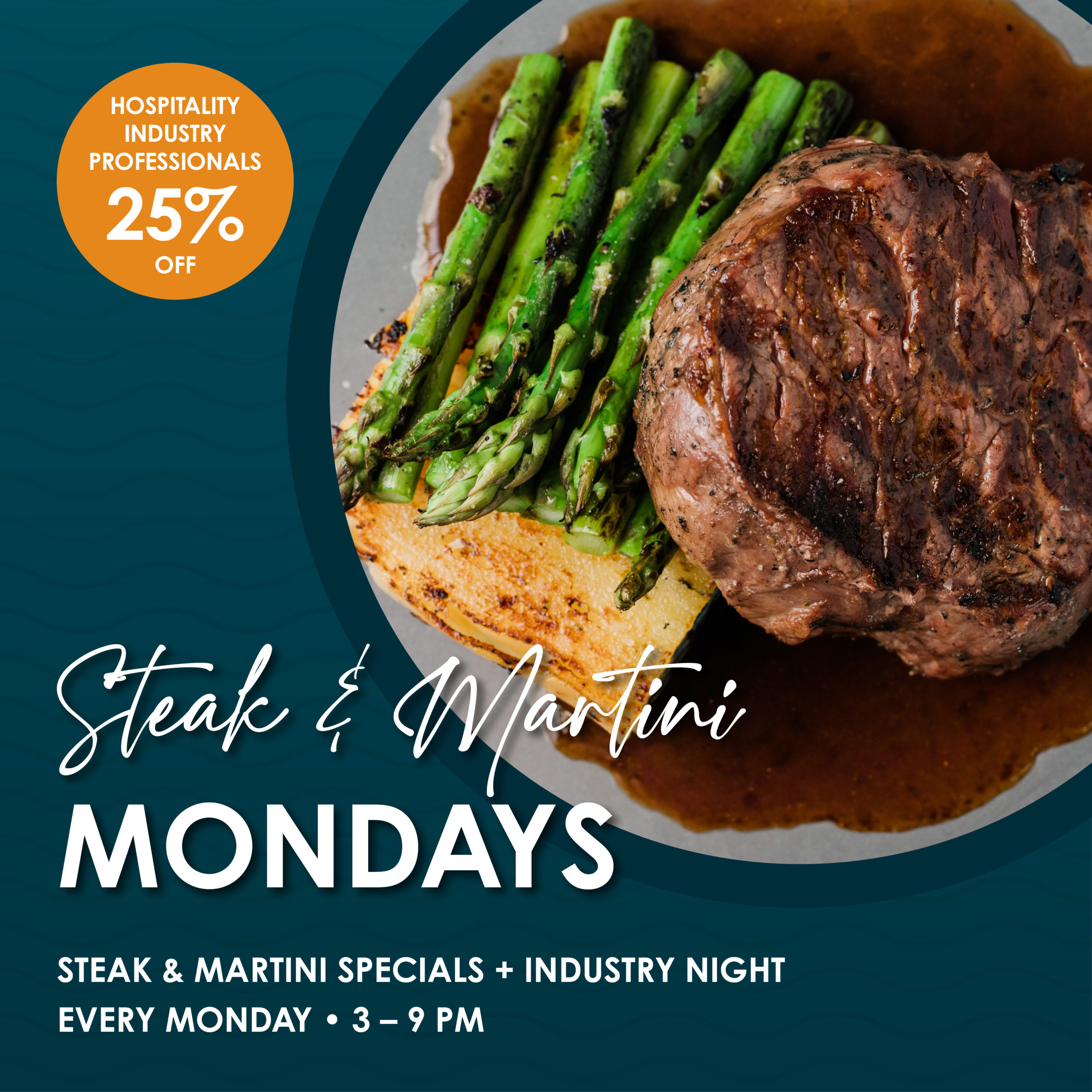 Steak and Martini Monday flyer
